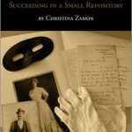 The Lone Arranger: Succeeding in a Small Repository by Christina Zamon [Review]
